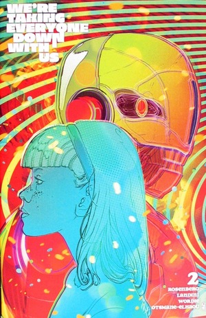 [We're Taking Everyone Down With Us #2 (Cover B - Christian Ward)]