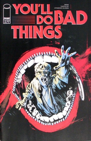 [You'll Do Bad Things #2 (Cover C - Michael Walsh Incentive)]