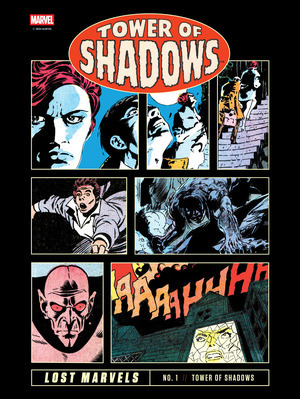 [Lost Marvels No. 1: Tower of Shadows (HC)]