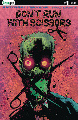 [Don't Run with Scissors #1 (Cover A - Stefano Cardoselli)]