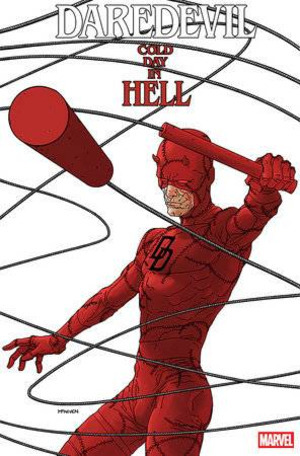 [Daredevil: Cold Day in Hell No. 1 (2nd printing, Cover A - Steve McNiven)]