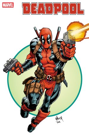 [Deadpool (series 9) No. 14 (Cover C - Todd Nauck Iconic Variant)]