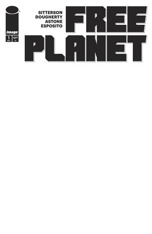 [Free Planet #1 (Cover C - Blank)]
