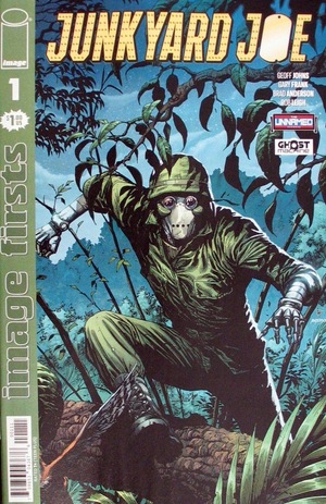[Junkyard Joe #1 (2025 printing, Image Firsts Edition)]