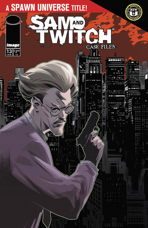 [Sam and Twitch: Case Files #13 (Cover B - Marco Failla Connecting Twitch)]