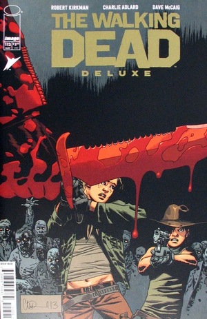 [Walking Dead Deluxe #112 (Cover B - Charlie Adlard & Dave McCaig)]