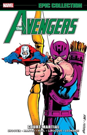 [Avengers - Epic Collection Vol. 12: 1981-1982 - Court Martial (SC)]