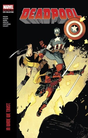 [Deadpool - Modern Era Epic Collection Vol. 5: In Wade We Trust (SC)]