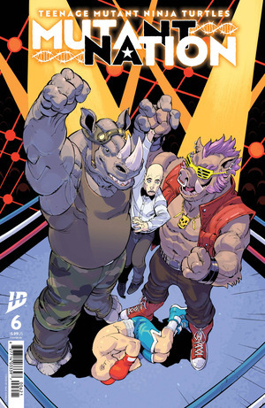 [Teenage Mutant Ninja Turtles: Mutant Nation #6 (Cover C - Max Dunbar Incentive)]