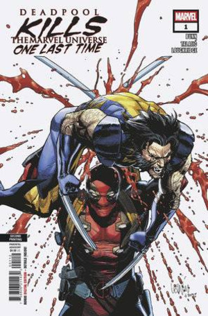 [Deadpool Kills the Marvel Universe One Last Time No. 1 (2nd printing, Cover A - Leinil Yu)]