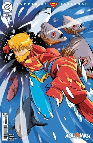 [Aquaman (series 9) No. 5 (Cover D - Daniele Di Nicuolo Supersmash-Up Variant)]