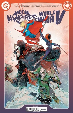 [DC vs. Vampires - World War V 9 (Cover A - Otto Schmidt)]