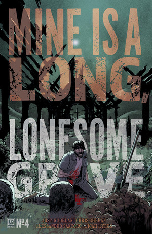 [Mine is a Long, Lonesome Grave #4 (Cover A - Matthew Roberts)]