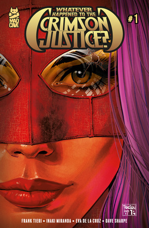[Whatever Happened to the Crimson Justice? #1 (Cover B - Dan Panosian)]