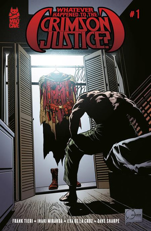 [Whatever Happened to the Crimson Justice? #1 (Cover C - Joe Quesada)]