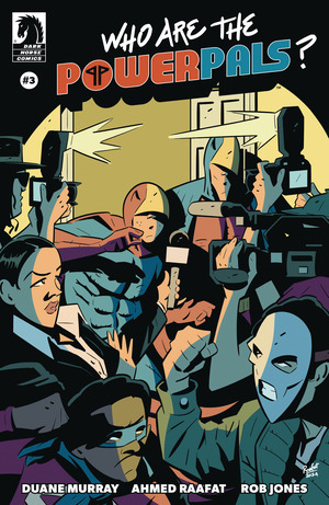 [Who Are the Power Pals? #3 (Cover A - Ahmed Raafat)]