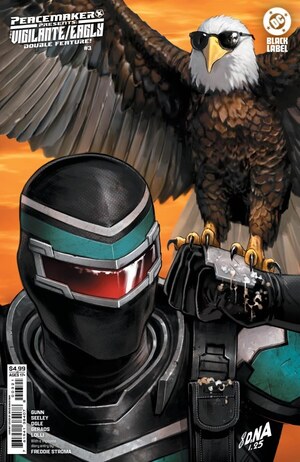 [Peacemaker Presents: The Vigilante / Eagly Double Feature 3 (Cover B - David Nakayama)]