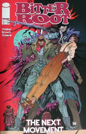 [Bitter Root - Next Movement #3 (Cover B - Ian Bertram Legacy Variant)]