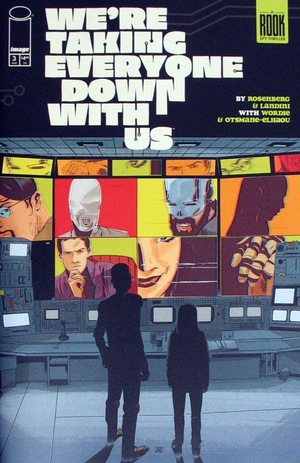 [We're Taking Everyone Down With Us #3 (Cover A - Stefano Landini)]