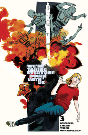 [We're Taking Everyone Down With Us #3 (Cover D - Alison Sampson Incentive)]