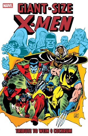 [Giant-Size X-Men - Tribute to Wein & Cockrum (SC)]