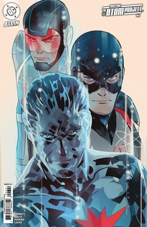 [Justice League - Atom Project 6 (Cover D - Otto Schmidt Incentive)]