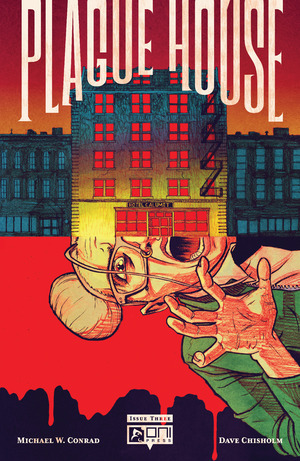 [Plague House #3 (Cover A - Dave Chisholm)]