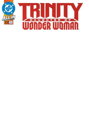 [Trinity - Daughter of Wonder Woman 1 (Cover F - Blank)]