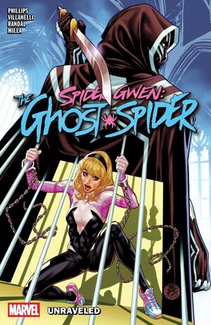 [Spider-Gwen: Ghost-Spider (series 2) Vol. 2: Unraveled (SC)]