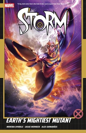 [Storm (series 5) Vol. 1: Earth's Mightiest Mutant (SC)]