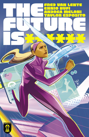 [Future is ****** #2]