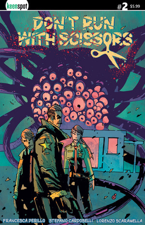 [Don't Run with Scissors #2 (Cover A - Stefano Cardoselli)]