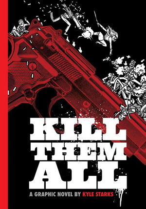 [Kill Them All (HC)]