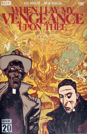 [When I Lay My Vengeance Upon Thee #5 (Cover A - Jakub Rebelka)]