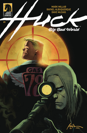 [Huck - Big Bad World #2 (Cover A - Rafael Albuquerque)]