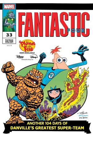 [Fantastic Four (series 7) No. 33 (Cover F - Dan Povenmire Phineas and Ferb Variant)]