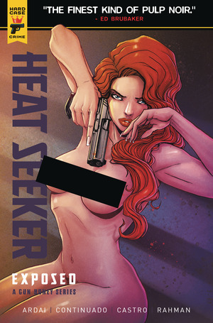 [Gun Honey - Heat Seeker: Exposed #1 (Cover C - Brao Nude Bagged)]