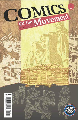 [Comics of the Movement #1 (Cover B - Valentine De Landro)]