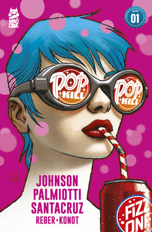 [Pop Kill #1 (2nd printing, Cover A - Dave Johnson)]