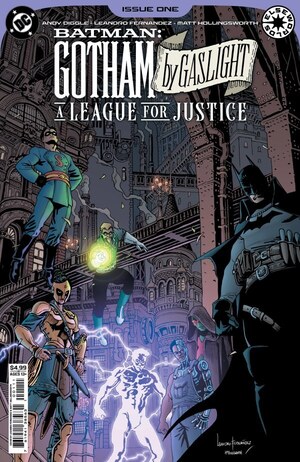 [Batman: Gotham by Gaslight - A League for Justice 1 (Cover A - Leandro Fernandez)]