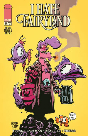 [I Hate Fairyland #42 (Cover C - Skottie Young Incentive)]