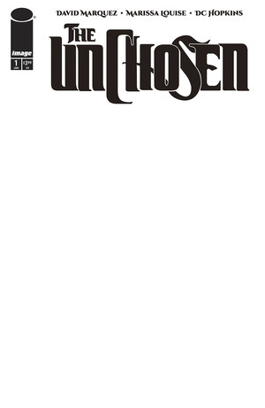 [Unchosen #1 (Cover E - Blank)]