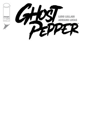 [Ghost Pepper #1 (Cover G - Blank)]