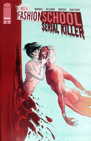 [I Was a Fashion School Serial Killer #4 (Cover C - Doug Dabbs Incentive)]
