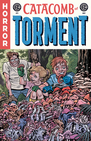 [EC: Catacomb of Torment #1 (Cover B - Tom Fowler)]