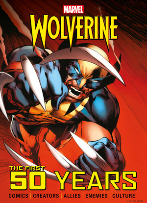 [Marvel's Wolverine: The First 50 Years (HC)]