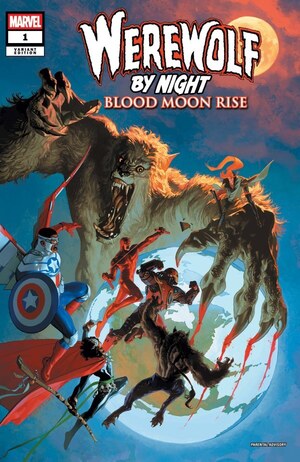 [Werewolf By Night: Blood Moon Rise No. 1 (Cover B - Josemaria Casanovas)]
