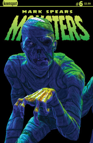 [Mark Spears Monsters #6 (Cover B - Mark Spears Cursed Mummy Variant)]