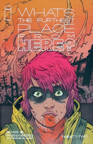 [What's the Furthest Place from Here? #22 (Cover B - Cayetano Valenzuela)]