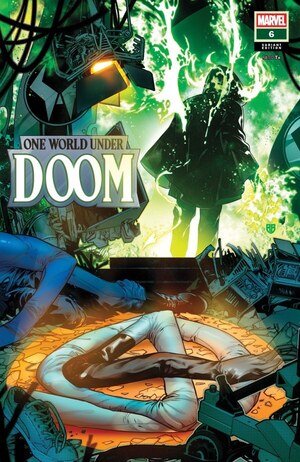 [One World Under Doom No. 6 (Cover G - R.B. Silva)]